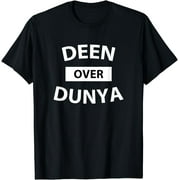 Deen Over Dunya Ramadan Mubarak Islamic Muslim Religion Gift T-Shirt