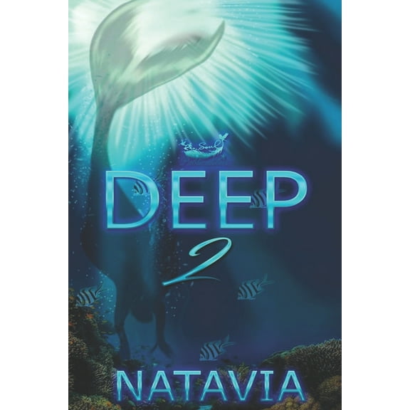 Deep 2: A Paranormal Novel (Paperback) by Natavia
