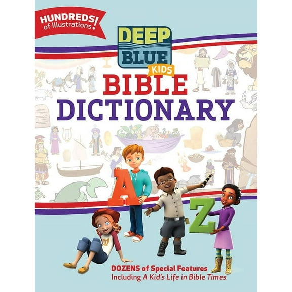 Deep Blue Kids Bible Dictionary (Hardcover)