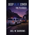 thumbnail image 1 of Deep Cover Thriller Deep Blue Cover: The Pledged, Book 5, (Paperback), 1 of 1