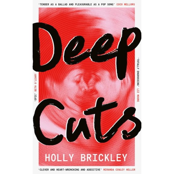 Holly Brickley Deep Cuts (Hardcover)