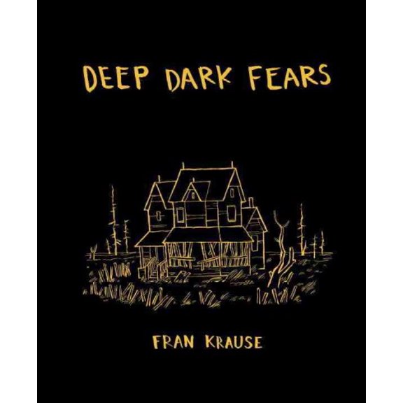 Deep Dark Fears