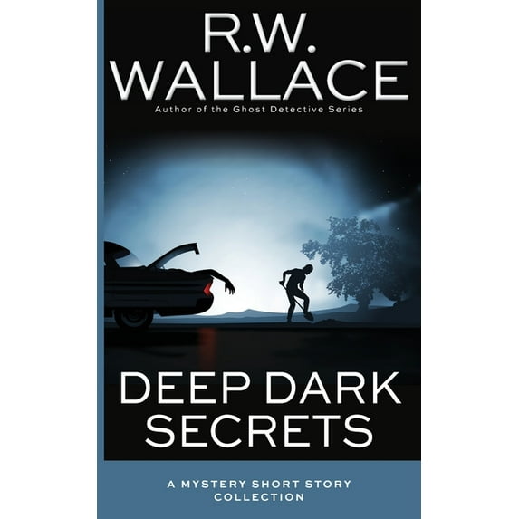 Deep Dark Secrets: A Mystery Collection, (Paperback)