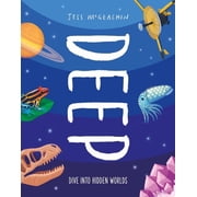 Deep Dive Into Hidden Worlds, Hardcover