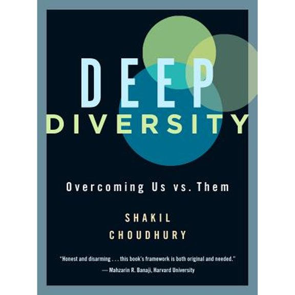 Pre-Owned Deep Diversity: Overcoming Us vs. Them (Paperback) 1771130253 9781771130257