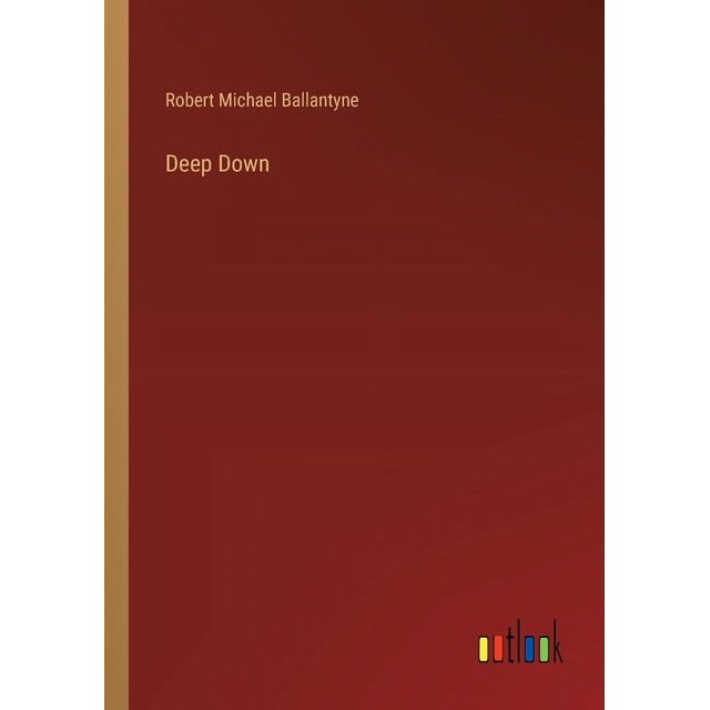 Deep Down (Paperback)