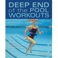 thumbnail image 1 of Deep End of the Pool Workouts : No-Impact Interval Training and Strength Exercises (Paperback), 1 of 11