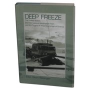 Deep Freeze 2006 Hardcover Book - Dian Olson Belanger