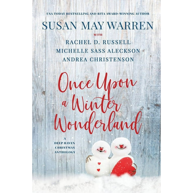 Deep Haven Collection: Once Upon a Winter Wonderland: A Deep Haven