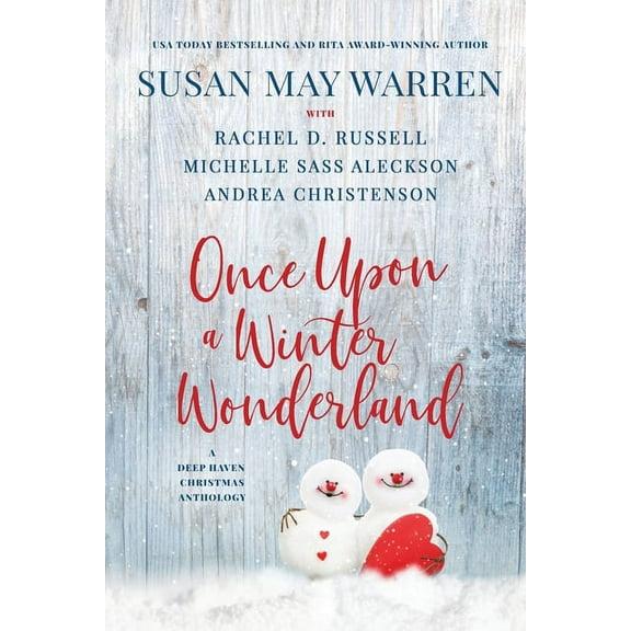Deep Haven Collection Once Upon a Winter Wonderland: A Deep Haven Christmas Anthology, Book 7, (Paperback)