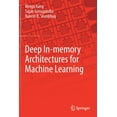 thumbnail image 1 of Deep In-Memory Architectures for Machine Learning, (Paperback), 1 of 1