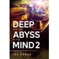 thumbnail image 1 of Deep Into The Abyss Of The Mind 2, (Paperback), 1 of 1