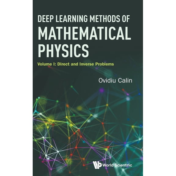 Deep Learn Method Mathe Phy (V1), (Hardcover)