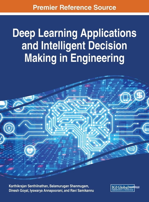 Deep Learning Applications and Intelligent Decision Making in ...