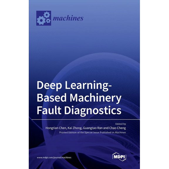 Deep Learning-Based Machinery Fault Diagnostics, (Hardcover)