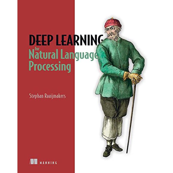 Pre-Owned Deep Learning for Natural Language Processing Paperback