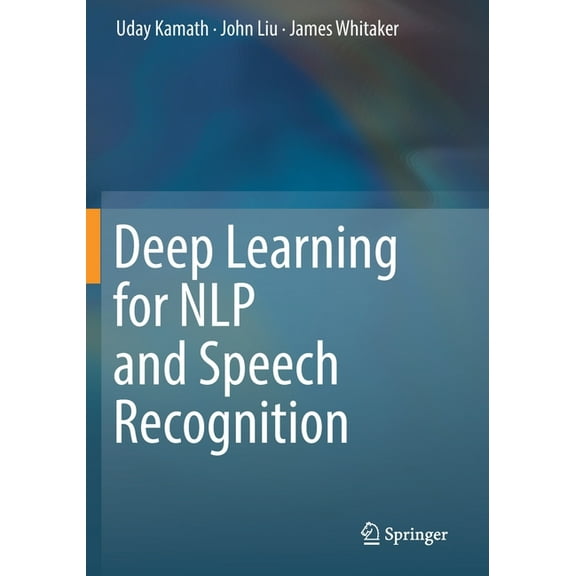 Deep Learning for Nlp and Speech Recognition, (Paperback)