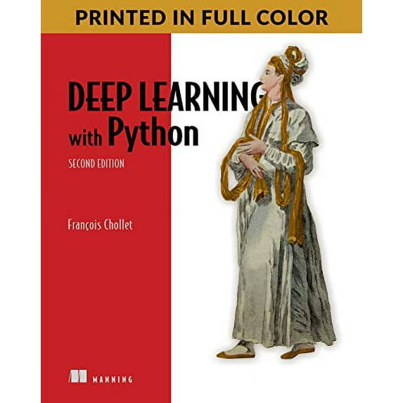 Pre-Owned Deep Learning with Python, Second Edition (Paperback) 1617296864 9781617296864
