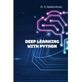 thumbnail image 1 of Deep Learning with Python: Step by Step Tutorials, (Paperback), 1 of 1