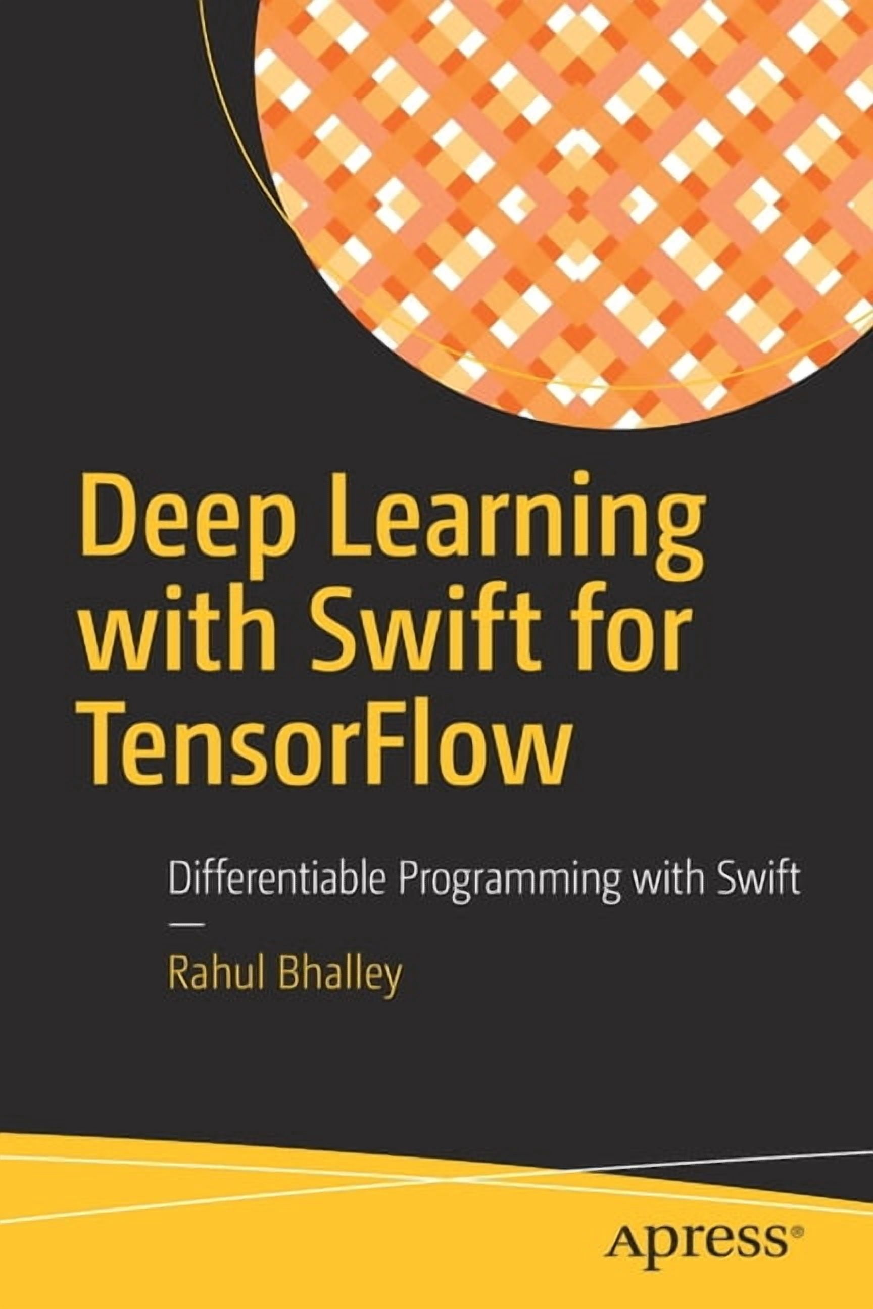 Deep Learning with Swift for Tensorflow: Differentiable Programming ...