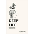 thumbnail image 1 of Deep Life : Direct your attention, transform your self (Paperback), 1 of 1