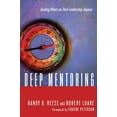 thumbnail image 1 of Pre-Owned Deep Mentoring: Guiding Others on Their Leadership Journey (Paperback) 0830837892 9780830837892, 1 of 1