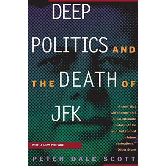Pre-Owned Deep Politics and the Death of JFK (Paperback) 0520205197 9780520205192
