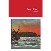 Deep River: A Novella, (Paperback)