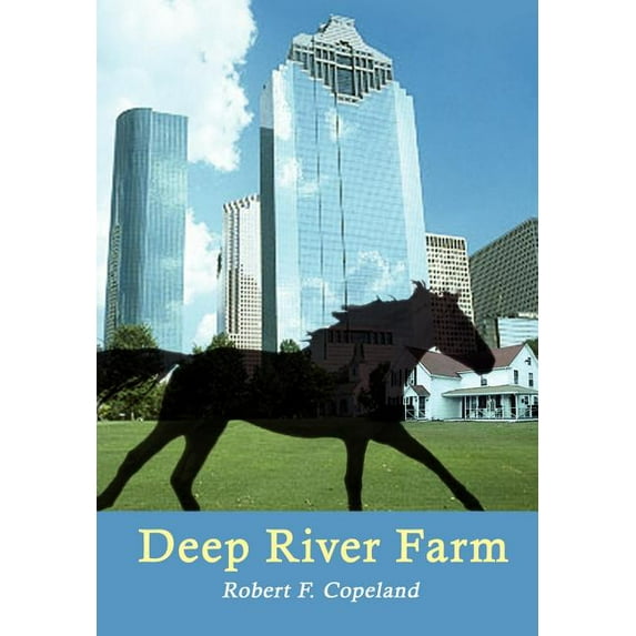 Deep River Farm (Hardcover)