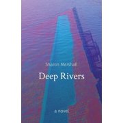 Deep Rivers, (Paperback)