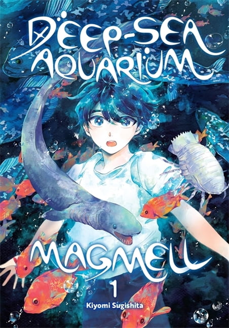 Deep-Sea Aquarium Magmell Deep-Sea Aquarium Magmell, Vol. 1: Volume 1, Book 1, (Paperback)