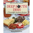 thumbnail image 1 of Pre-Owned Deep South Dish: Homestyle Southern Recipes, 9781938879135, 1938879139, Paperback,, 1 of 1