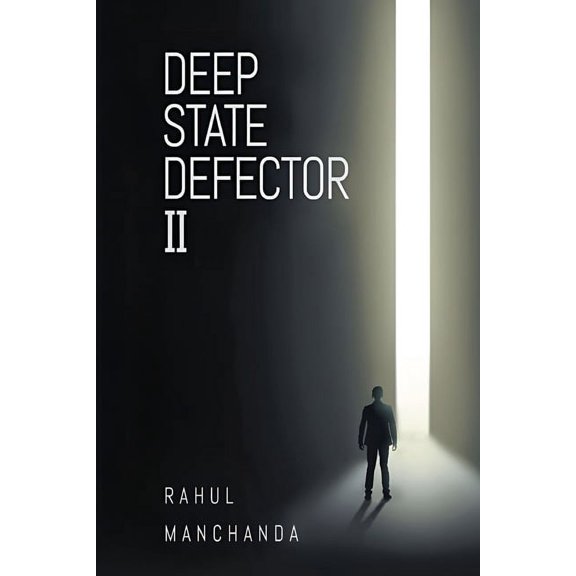 Deep State Defector II, (Paperback)