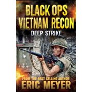 Black Ops Vietnam Recon Deep Strike, Book 2, Paperback
