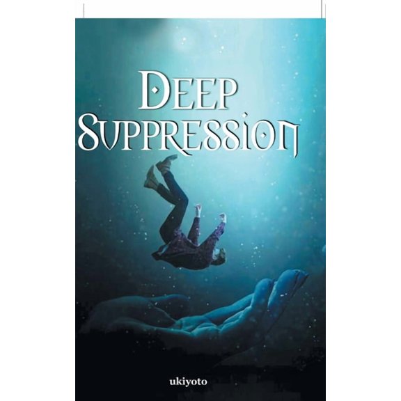 Deep Suppression (Paperback)