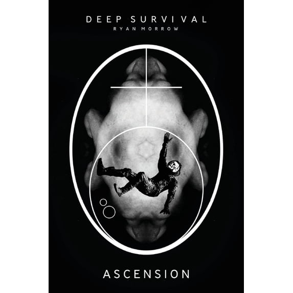 Deep Survival: Ascension and Rapture, (Paperback)