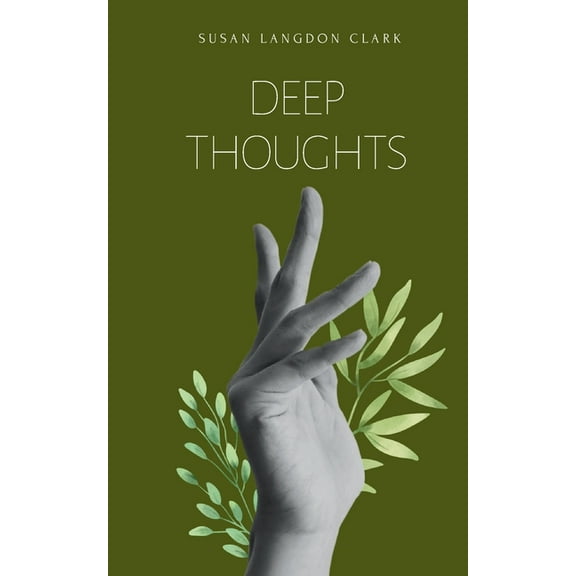 Deep Thoughts, (Paperback)