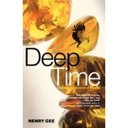 Deep Time Cladistics, the Revolution in Evolution. Henry Gee Paperback
