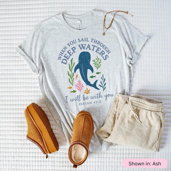 Deep Waters Christian TShirt Isaiah 43 2 Bible Verse - Walmart.com