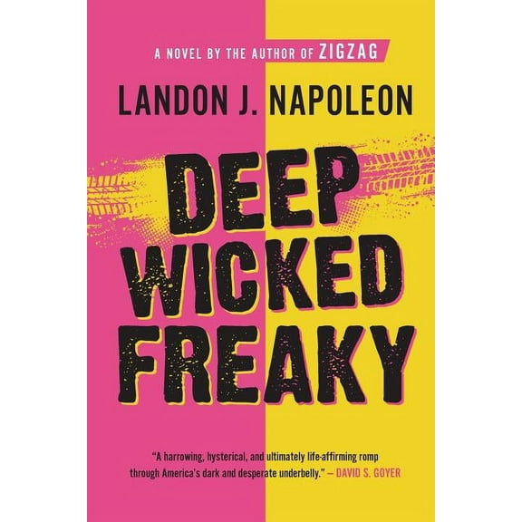 Deep Wicked Freaky Paperback