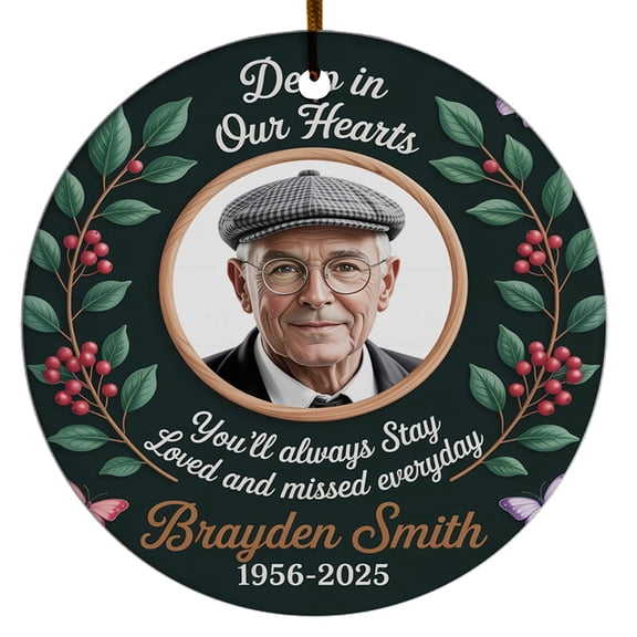 Deep in Our Hearts Youll Always Stay Christmas Ornament 2025, Custom Name Text Photo Memorial Keepsake, In Loving Memory Christmas Ornament Gift