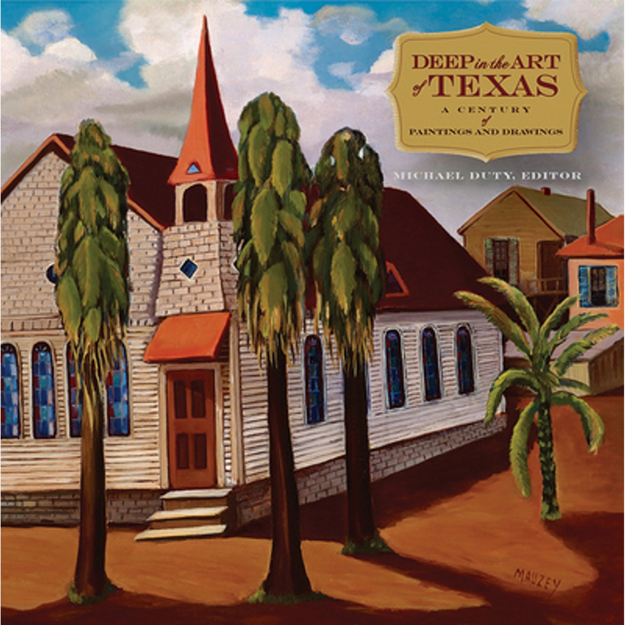 アート・デザイン・音楽 Deep in the Art of Texas Pre-Owned Deep in the Art of Texas: A Century of Paintings