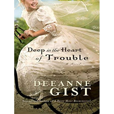 Pre-Owned Deep in the Heart of Trouble 9781410414274 Used