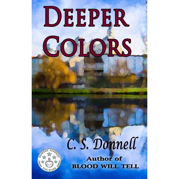 Deeper Colors Paperback 1519698259 9781519698254 C. S. Donnell