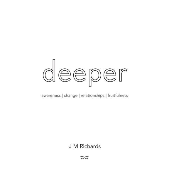 Deeper John Richards (Paperback)