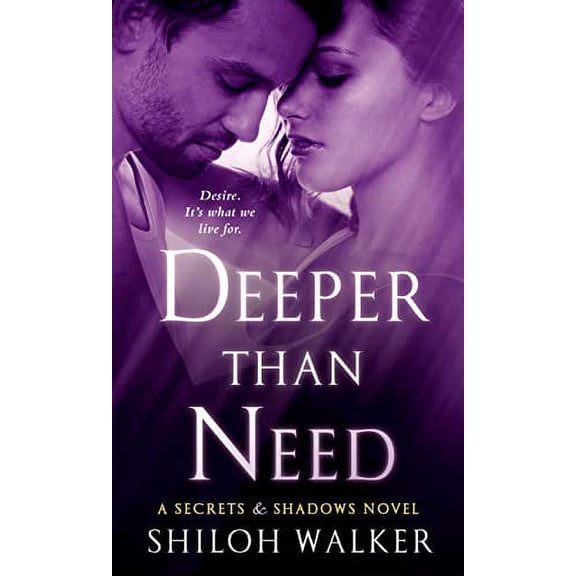 Pre-Owned Deeper Than Need (Secrets & Shadows Novels) Paperback