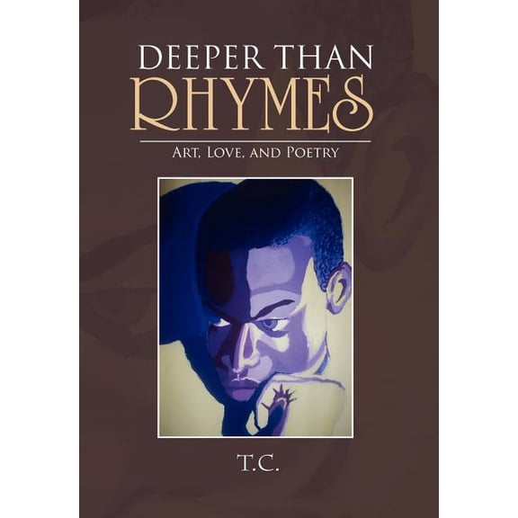 Deeper Than Rhymes, (Hardcover)