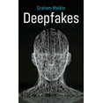 thumbnail image 1 of Deepfakes, (Hardcover), 1 of 1