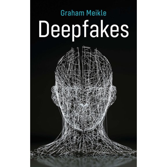Deepfakes, (Hardcover)