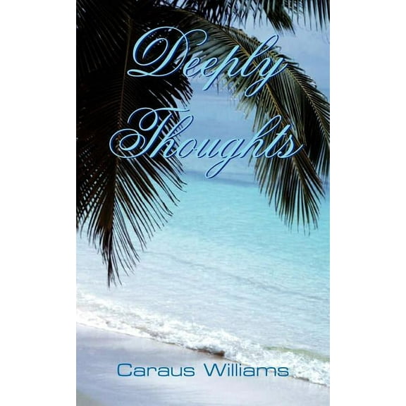 Deeply Thoughts (Paperback)